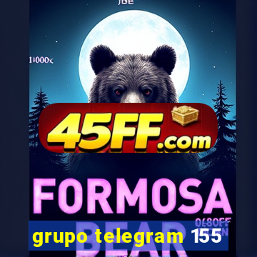 grupo telegram 155